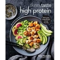 Skinnytaste High Protein: 100 Healthy, Simple Recipes to Fuel Your Day: a Cookbook (Media tie-in) (Hardcover)