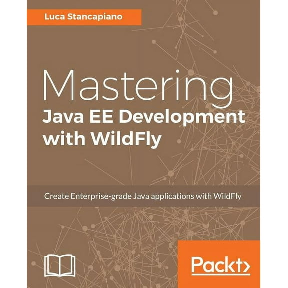 Mastering Java EE Development with WildFly (Paperback)