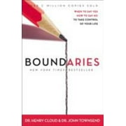 Boundaries: When to Say Yes, How to Say No, to Take Control of Your Life (Paperback) by Dr. Henry Cloud, Dr. John Townsend