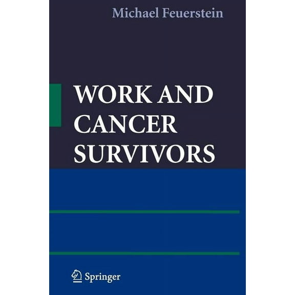 Work and Cancer Survivors, (Paperback)