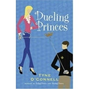 Dueling Princes: The Calypso Chronicles, Book 3 [Paperback - Used]