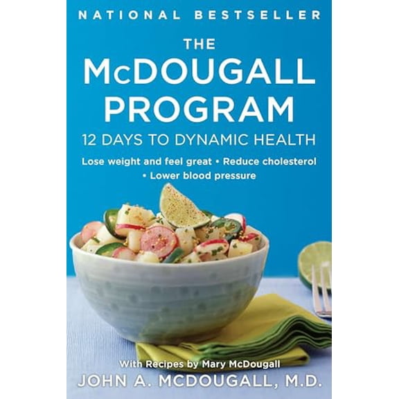 Pre-Owned The McDougall Program: 12 Days to Dynamic Health, 9780452266391, 0452266394, Paperback,