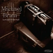 Michael Bram - Suitcase in the Hall - Blues - CD