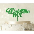 thumbnail image 1 of Welcome Mr Personalized Custom Cake Topper Cake Decoration Color Option Available 6-7-8 Inches Wide, 1 of 1