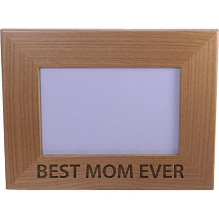 Best Mom Ever 4x6 Inch Wood Picture Frame - Great Gift for Mothers's Day, Birthday or Christmas Gift for Mom Grandma Wife (Best 3 Wood Ever Made)