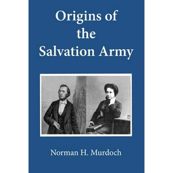 Origins of the Salvation Army (Paperback)