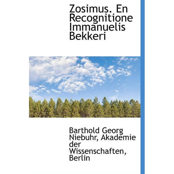 Zosimus. En Recognitione Immanuelis Bekkeri (Hardcover)