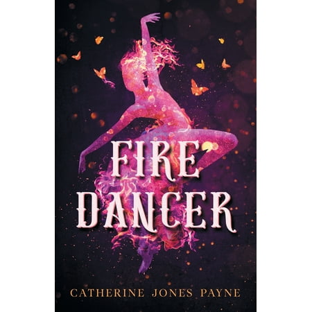 Fire Dancer: Fire Dancer (Paperback)