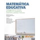 thumbnail image 1 of Matemática Educativa Newton Investigaciones en tiempos de COVID-19 9786078872060, 1 of 2