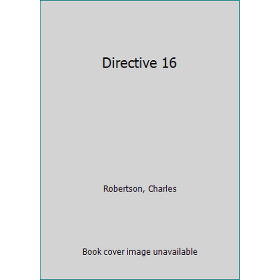Pre-Owned Directive Sixteen (Unknown) 0671611534 9780671611538
