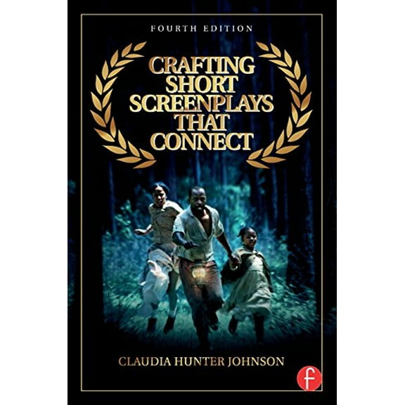 Pre-Owned Crafting Short Screenplays That Connect (Paperback) 0415735475 9780415735476