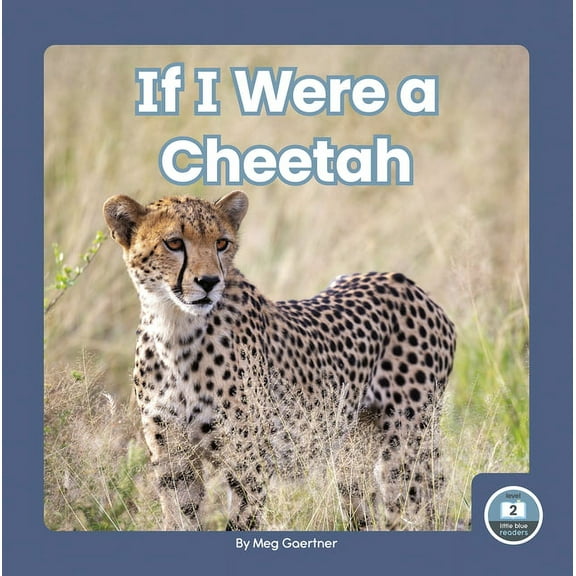 If I Were a Cheetah, (Paperback)