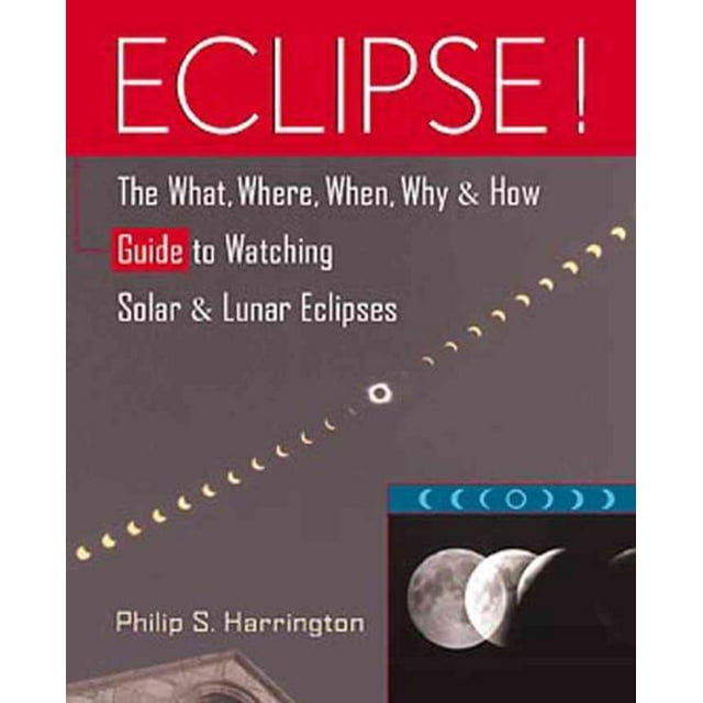 Eclipse!, Philip S. Harrington Broché