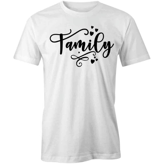 Family T-Shirt | Family Quote White Tee Gift