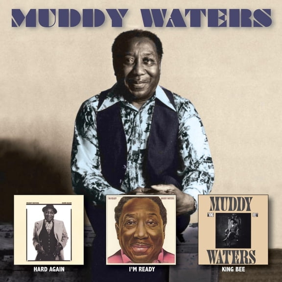 Muddy Waters - Hard Again / Im Ready / King Bee [CD]