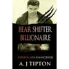 Bear Shifter Billionaire: Four Book Alpha Romance Bundle