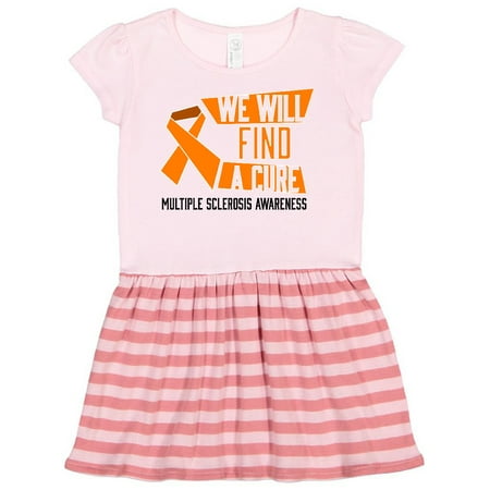 

Inktastic We Will Find a Cure- Multiple Sclerosis Awareness Gift Toddler Girl Dress