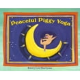 thumbnail image 1 of Pre-Owned Peaceful Piggy Yoga (Hardcover) 080756382X 9780807563823, 1 of 1