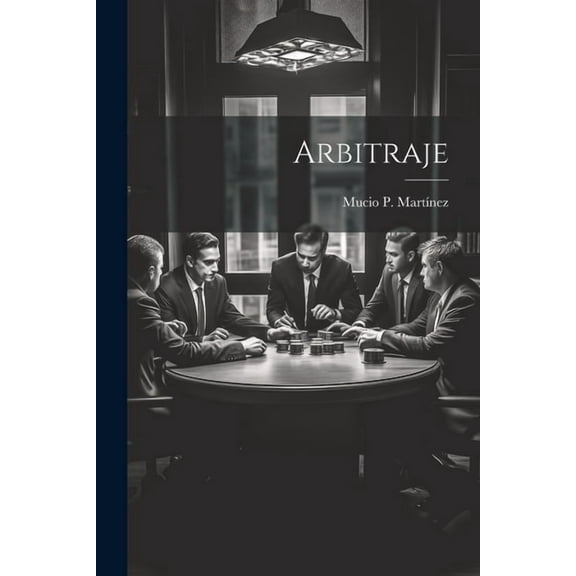 Arbitraje (Paperback)
