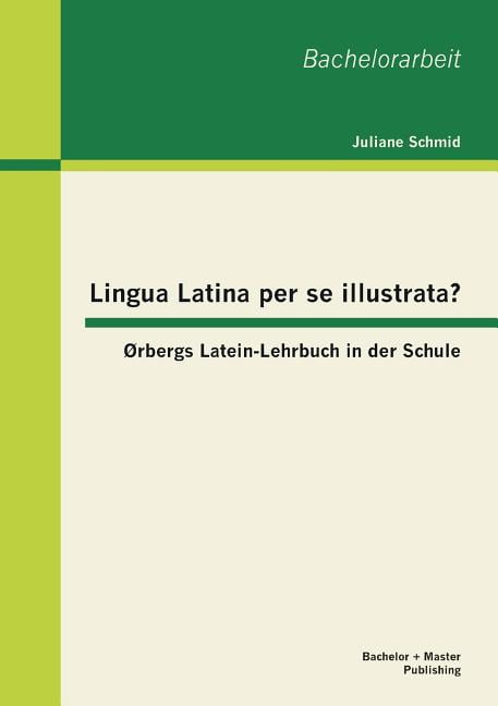 lingua latina per se illustrata ii lingua latina per se illustrata ii