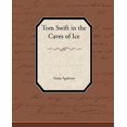 thumbnail image 1 of Tom Swift in the Caves of Ice, 1 of 3