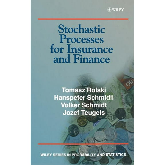 Wiley Probability and Statistics Stochastic Processes for Insurance and Finance, Book 974, (Hardcover)