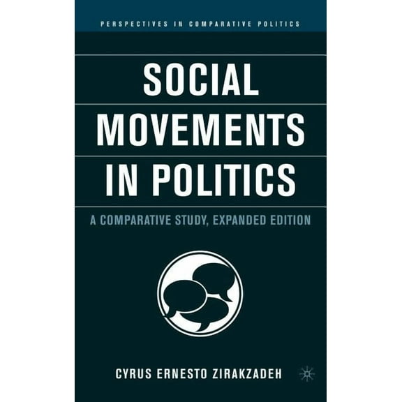 Perspectives in Comparative Politics Social Movements in Politics: A Comparative Study, (Hardcover)