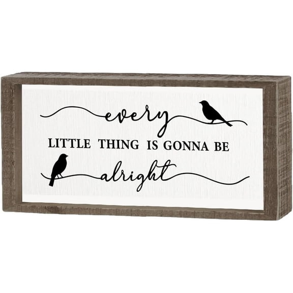 Inset Box Sign Every Little is Gonna Be Alright Display Board Sign Inspirational Art Sign Home Decor for Home and Office 4x10x1.7inch