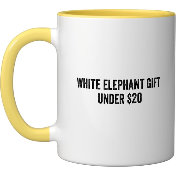 White Elephant Gift Under 20 Dollars Ceramic Mug 11 oz