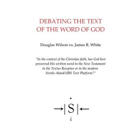 Pre-Owned Debating the Text of the Word of God