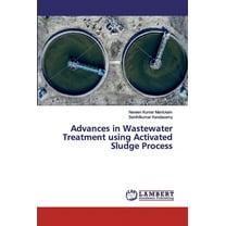 Advances in Wastewater Treatment using Activated Sludge Process (Paperback)