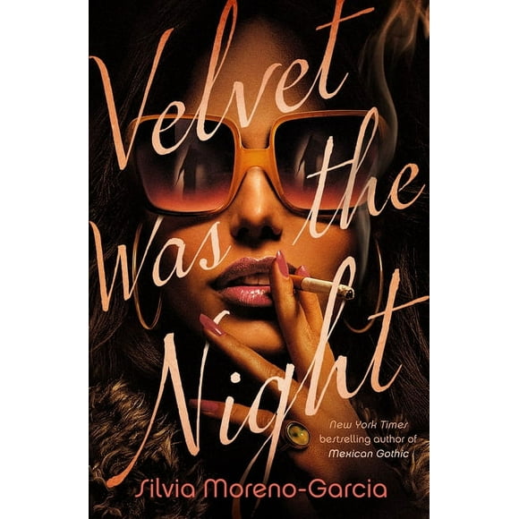 Pre-Owned Velvet Was the Night (Hardcover) by Silvia Moreno-Garcia