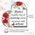 thumbnail image 4 of Acrylic Heart Sister Gift 6 x 6 Christian Gifts Birthday Friendship Gifts with Quotes a Sister is God's Way of Making Sure We Never Walk Alone Memory Gifts Table Decor for Sisters BFF DIY, 4 of 8
