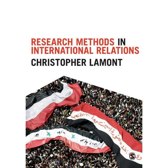 Research Methods in International Relations (Paperback)