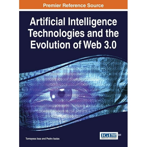 Artificial Intelligence Technologies and the Evolution of Web 3.0 (Hardcover)