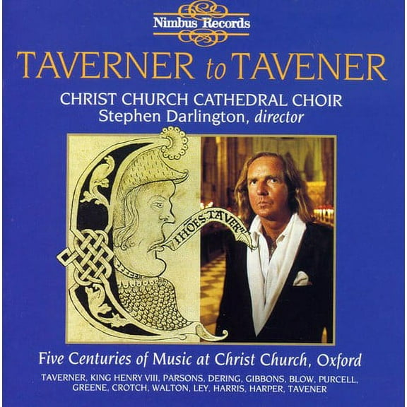 Stephen Darlington - Taverner to Tavener - Music & Performance - CD