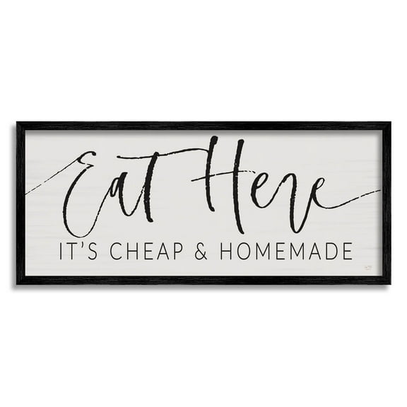 Eat Here Cheap & Homemade Phrase Inspirational Graphic Art Black Framed Art Print Wall Art