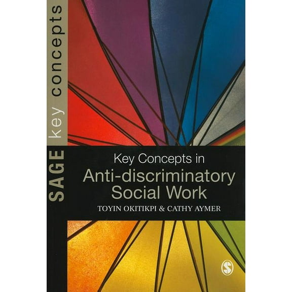 Key Concepts (Sage) Key Concepts in Anti-Discriminatory Social Work, (Paperback)