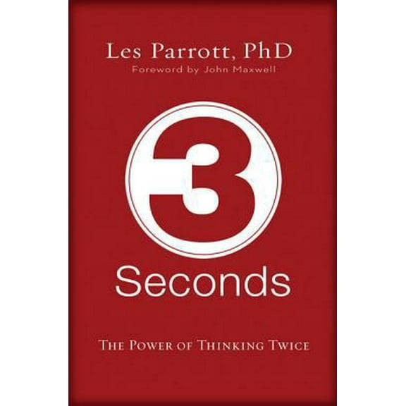 Pre-Owned 3 Seconds: The Power of Thinking Twice (Hardcover) 0310272491 9780310272496