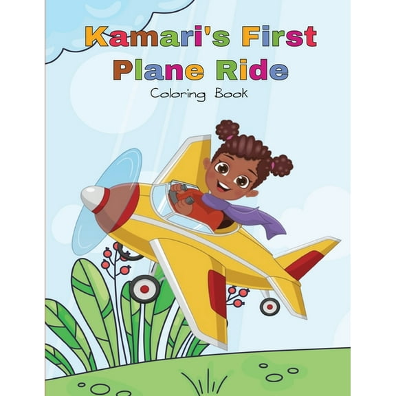 Kamari's First Plane Ride Coloring Book, (Paperback)