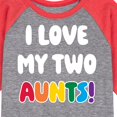 thumbnail image 3 of Instant Message - I Love My Two Aunts - Toddler & Youth Raglan Graphic T-Shirt, 3 of 7