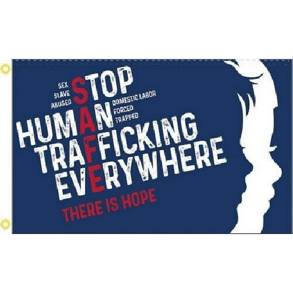 3X5 STOP HUMAN TRAFFICKING EVERYWHERE "SAFE" FLAG BANNER 100D