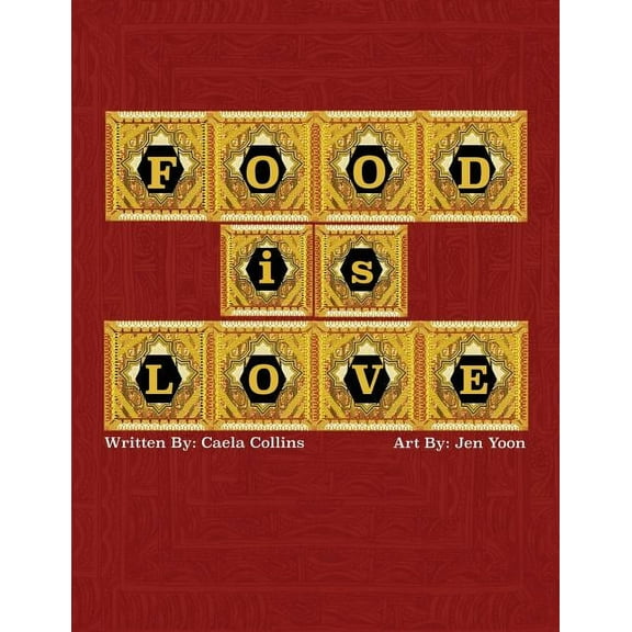 Food is Love, (Paperback)