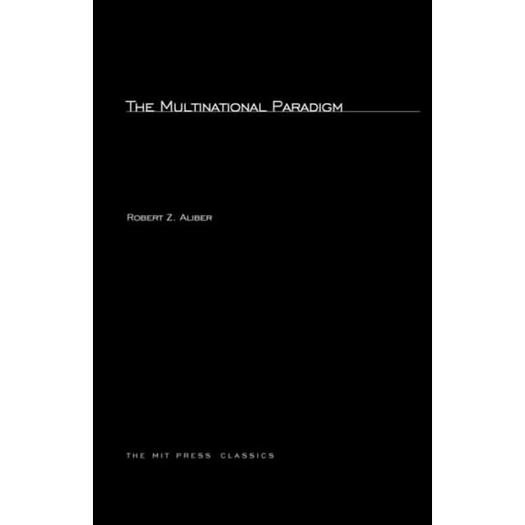 MIT Press Classics The Multinational Paradigm, (Paperback)