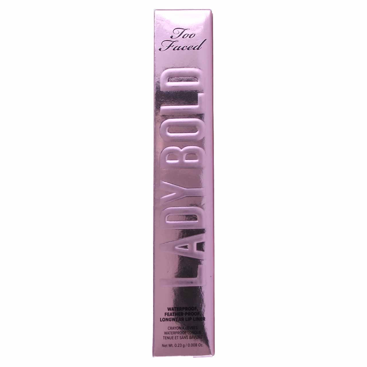 Too Faced Lady Bold Waterproof Longwear Lip Liner