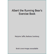 Angle View: Albert the Running Bear's Exercise Book [Paperback - Used]