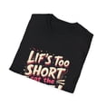 thumbnail image 4 of Life Too Short  Eat the Cake! T-Shirt, 4 of 4