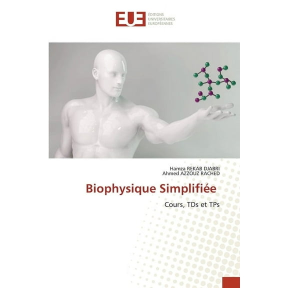 Biophysique SimplifiÃ©e, (Paperback)