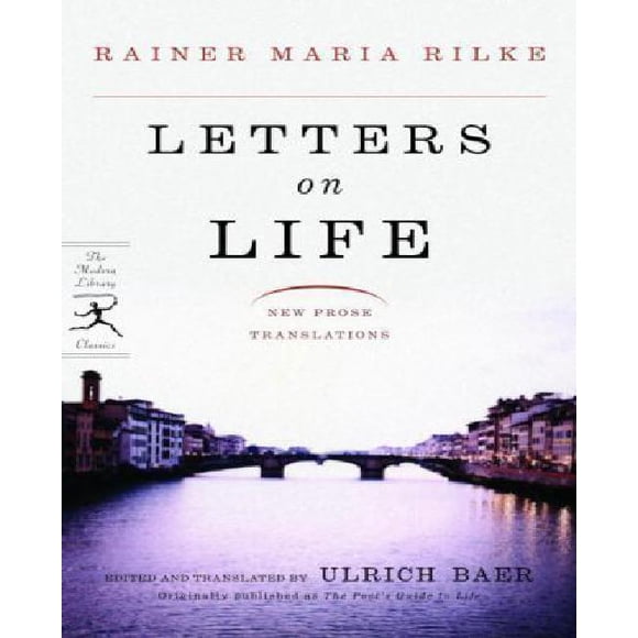 Letters on Life: New Prose Translations
