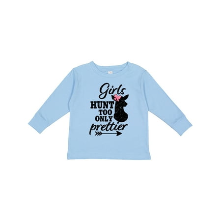 

Inktastic Hunting Girls Hunt Too Only Prettier with Doe and Arrow Gift Toddler Toddler Girl Long Sleeve T-Shirt